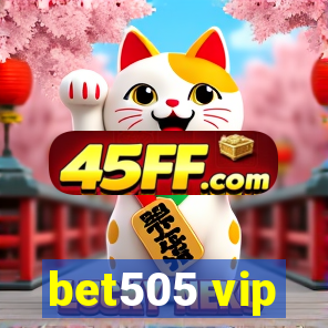 bet505 vip